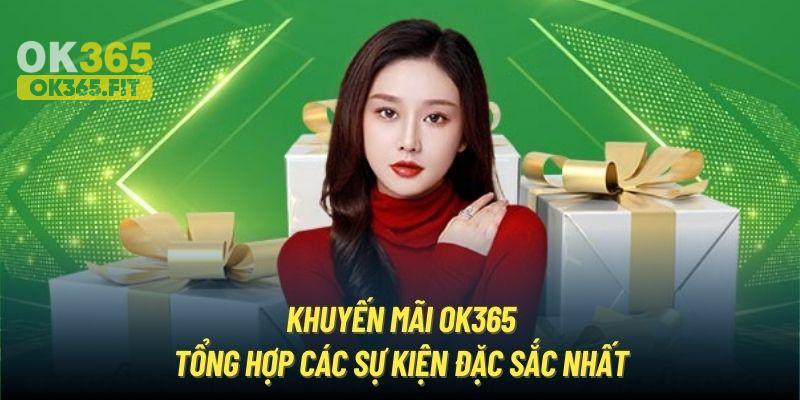 Sự đa dạng trong các chương trình khuyến mãi Ok365